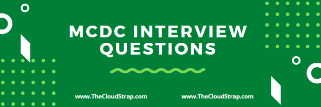 28 MCDC Interview Questions